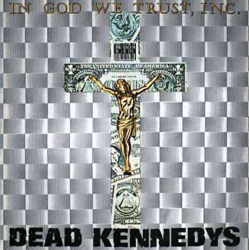 DEAD KENNEDYS IN GOD WE TRUST, INC. (GREY VINYL) | Vinyl