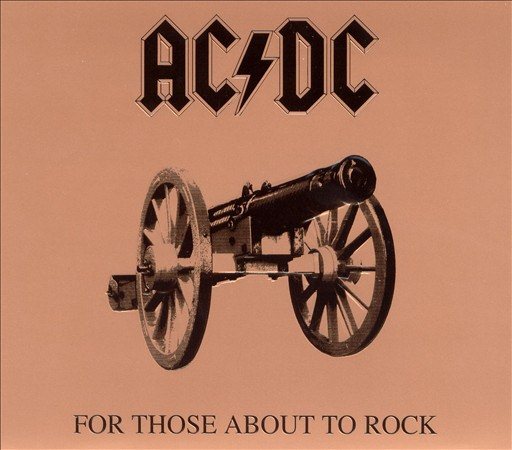AC/DC FOR THOSE ABOUT TO ROCK | Vinyl