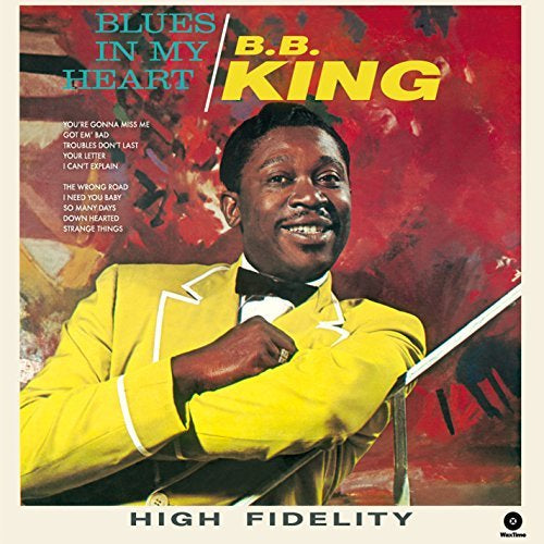B.B. King Blues In My Heart + 4 Bonus Tracks | Vinyl