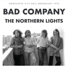 Bad Company The Northern Lights: Newcastle City Music Hall 1974 [Import] (2 Lp's) | Vinyl