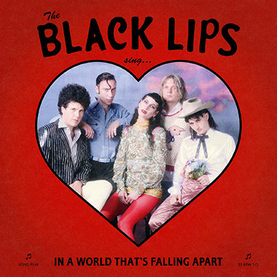 Black Lips Sing In A World That's Falling Apart (INDIE ONLY / COLOR VINYL) (Vinyl) | Vinyl