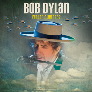 Bob Dylan Finjan Club Live 1962 | Vinyl