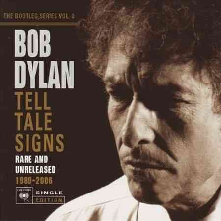 Bob Dylan TELL TALE SIGNS : TH | CD