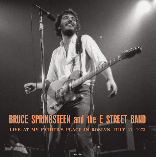 Bruce Springsteen & The E Street Band Live At My Father's Place In Roslyn Ny July 31 1973 Wlir-Fm (Blue Vinyl) | Vinyl