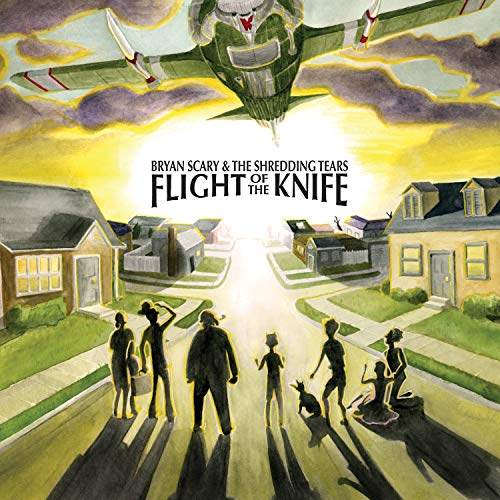Bryan Scary & The Shredding Tears Flight Of The Knife [LP] | Vinyl
