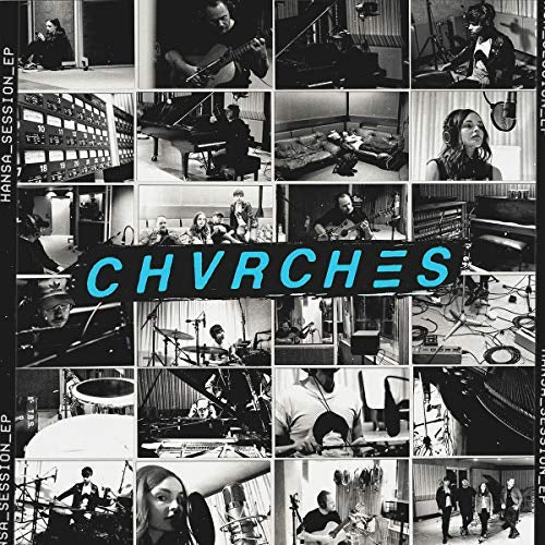 Chvrches Hansa Session | Vinyl