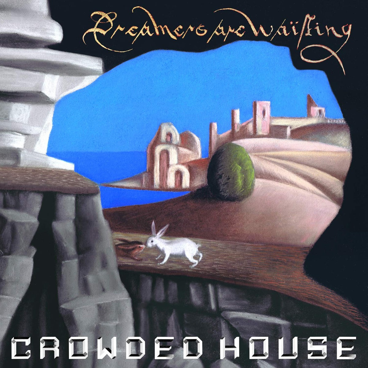 Crowded House Dreamers Are Waiting ((Colored Vinyl, Blue, White, Black) [Import] | Vinyl