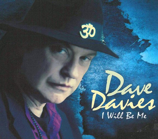 Dave Davies I WILL BE ME | CD