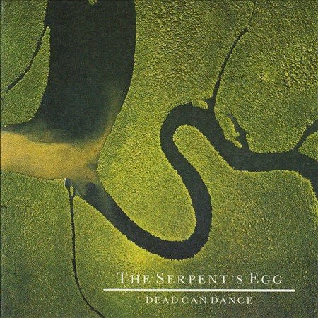 Dead Can Dance The Serpents Egg | Vinyl