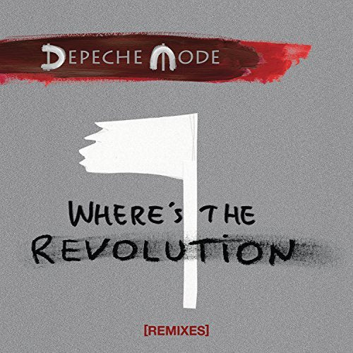 Depeche Mode WHERE'S THE REVOLUTION (REMIXES) | Vinyl