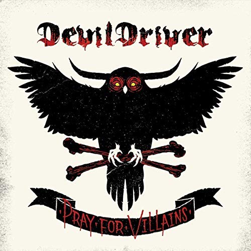 Devildriver PRAY FOR VILLAINS | Vinyl