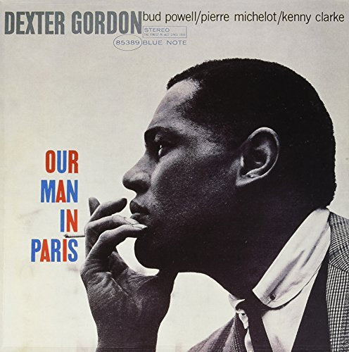 Dexter Gordon OUR MAN IN PARIS | Vinyl