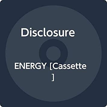 Disclosure ENERGY [Cassette] | Cassette