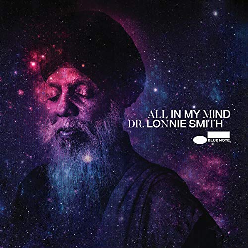 Dr. Lonnie Smith All In My Mind (Blue Note Tone Poet Series) [LP] | Vinyl