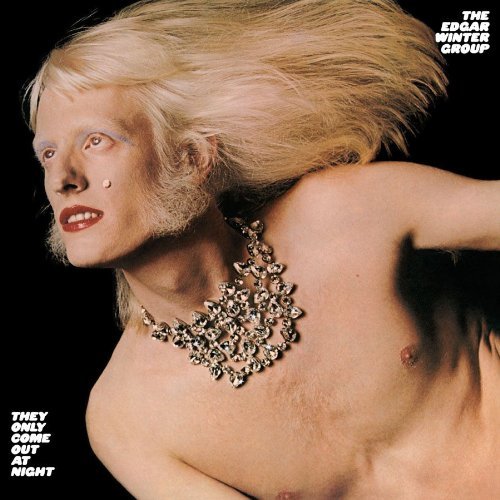 Edgar Winter THEY ONLY COME OUT AT NIGHT | Vinyl