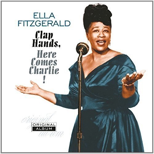 Ella Fitzgerald CLAP HANDS HERE COMES CHARLIE | Vinyl