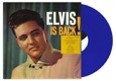 Elvis Presley Is Back! - Limited Blue Vinyl | Vinyl