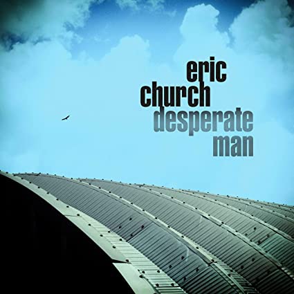 Eric Church Desperate Man | Vinyl