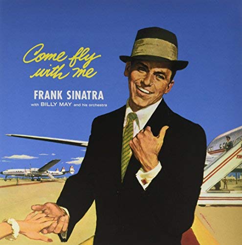 Frank Sinatra Frank Sinatra: Come Fly With Me [Winyl] | Vinyl