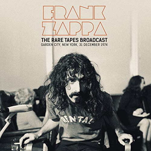 Frank Zappa The Rare Tapes Broadcast | Vinyl