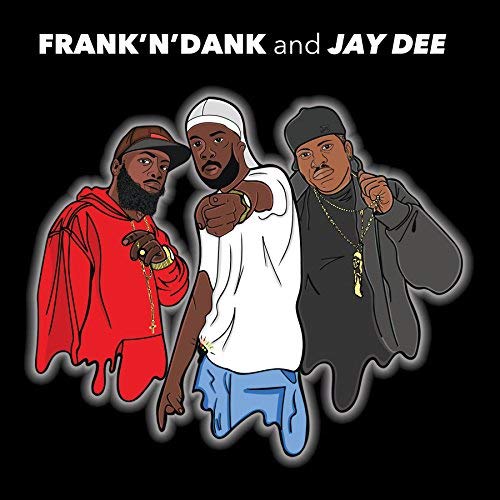 Frank'n'dank And Jay Dee Frank'N'Dank And Jay Dee Rsd 2017 Red Vinyl Ltd. Edition | Vinyl