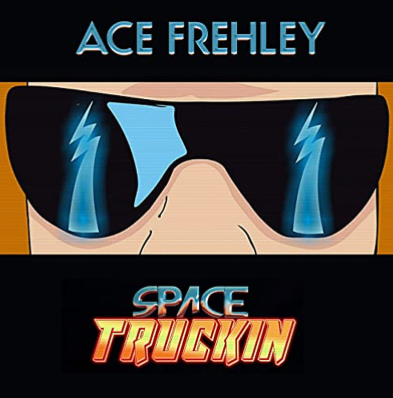 Frehley, Ace Space Truckin' (RSD Black Friday 11.27.2020) | Vinyl
