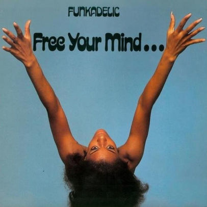 Funkadelic Free Your Mind...And Your Ass Will Follow (Limited Edition Red Vinyl) | Vinyl