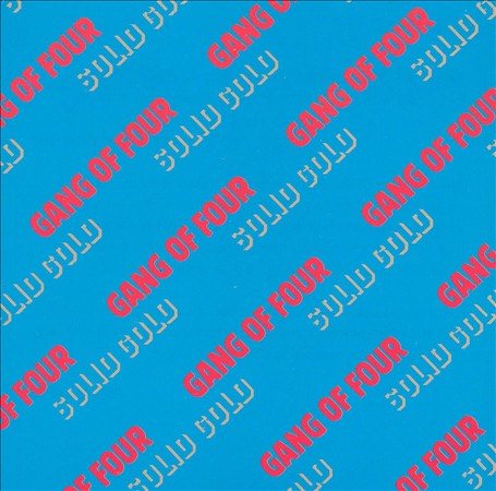 Gang Of Four SOLID GOLD | Vinyl