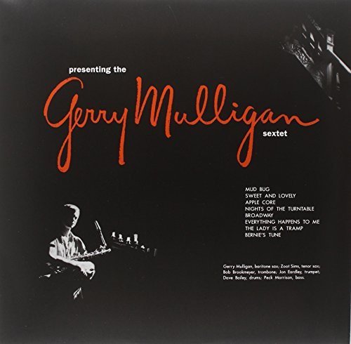 Gerry Mulligan Presenting the Gerry Mulligan Sextet | Vinyl