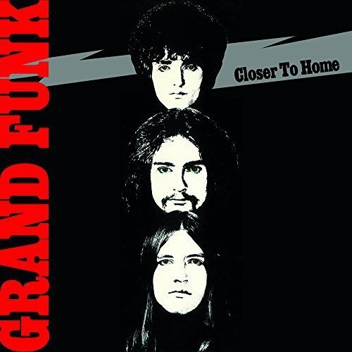 Grand Funk Railroad Closer To Home | Vinyl