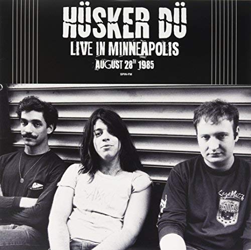 Husker Du Live In Minneapolis August 28Th 1985 | Vinyl
