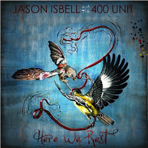 Isbell, Jason & The 400 Unit Here We Rest (Reissue) | Vinyl