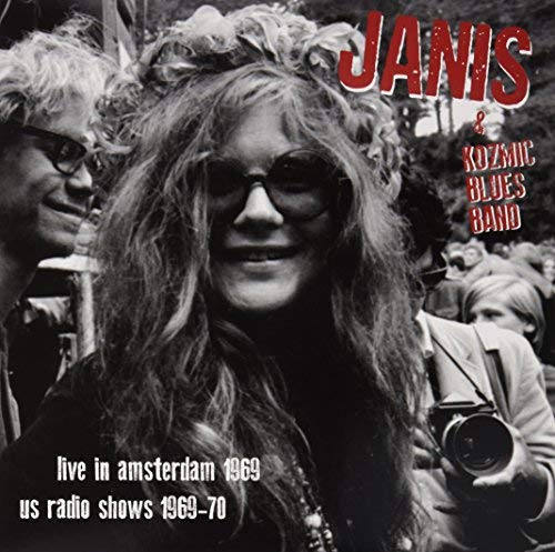 Janis Joplin & Kozmic Blues Band Live In Amsterdam Apr.11'69 + Us Radio Shows '69-'70 | Vinyl