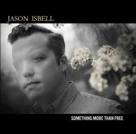 Jason Isbell Something More Than Free (180 Gram Vinyl, Deluxe Edition, Digital Download Card) (2 Lp's) | Vinyl