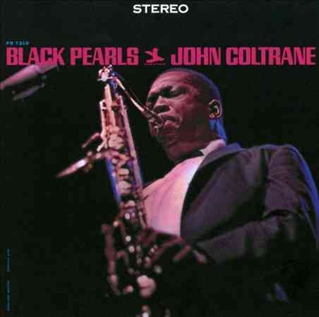 John Coltrane BLACK PEARLS (LP) | Vinyl