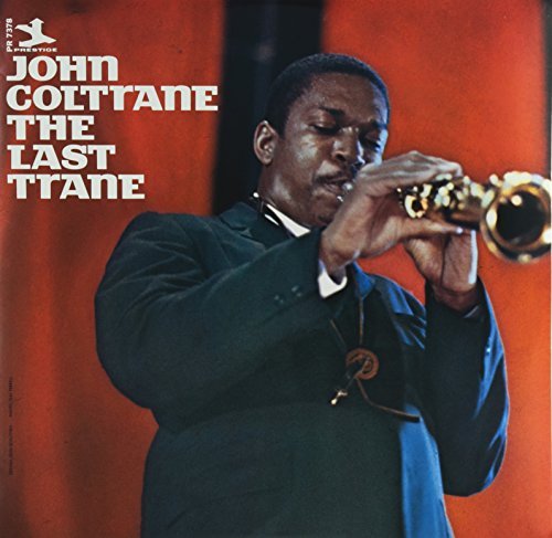 John Coltrane THE LAST TRANE | Vinyl