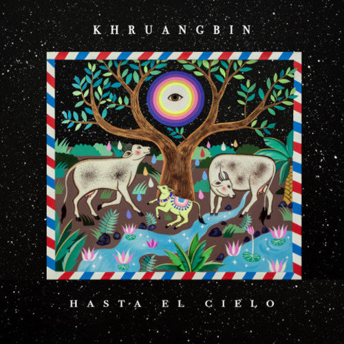 Khruangbin Hasta El Cielo | Vinyl