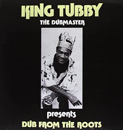 King Tubby Dub from the Roots | Vinyl