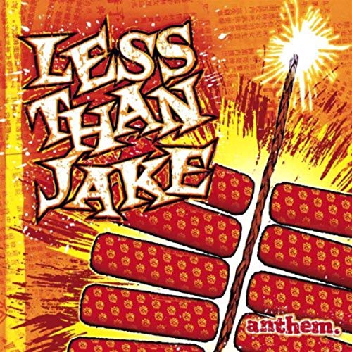 LESS THAN JAKE ANTHEM (YELLOW/RED VINYL VERSION) | Vinyl