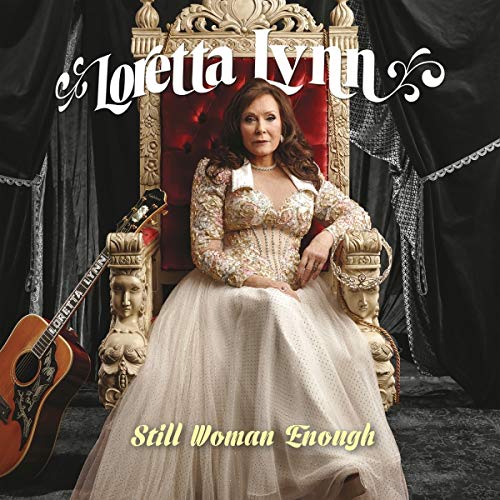 Loretta Lynn Still Woman Enough | CD