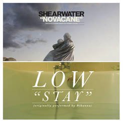 Low/Shearwater Stay/Novacaine | Vinyl