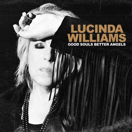 Lucinda Williams Good Souls Better Angels (Indie Exclusive) | Vinyl