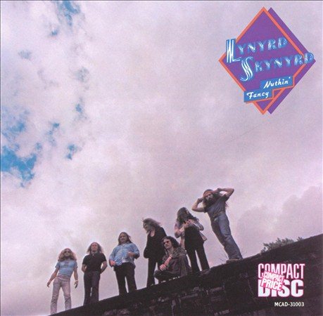 Lynyrd Skynyrd Nuthin' Fancy (180 Gram Vinyl) | Vinyl