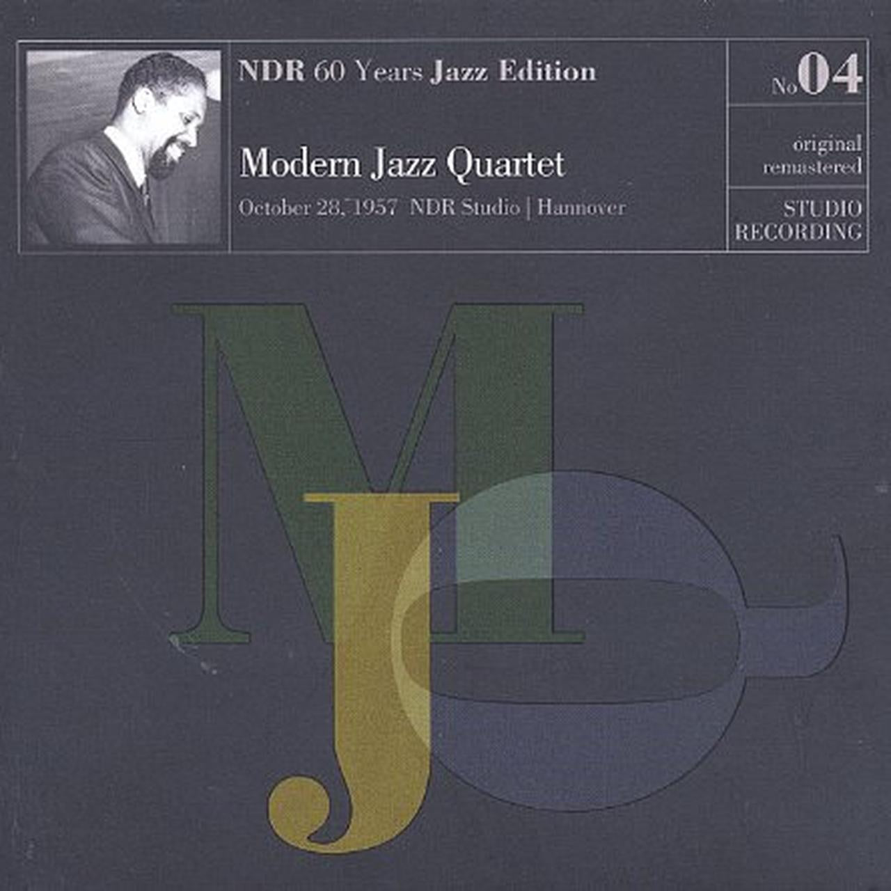 MODERN JAZZ QUARTET VOL. 4-NDR 60 YEARS JAZZ EDITION STUDIO RECORDING | Vinyl
