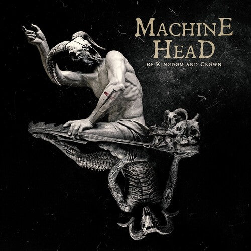 Machine Head ØF KINGDØM AND CRØWN | CD