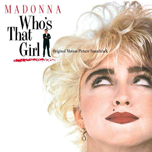 Madonna Who's That Girl (Original Motion Picture Soundtrack)(Back To The 80's Exclusive) | Vinyl