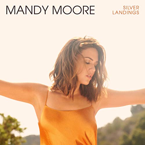 Mandy Moore Silver Landings [LP] | Vinyl