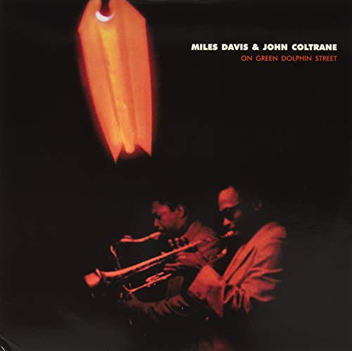 Miles Davis & John Coltrane On Green Dolphin Street Live - Copenhagen March 24Th 1960 | Vinyl