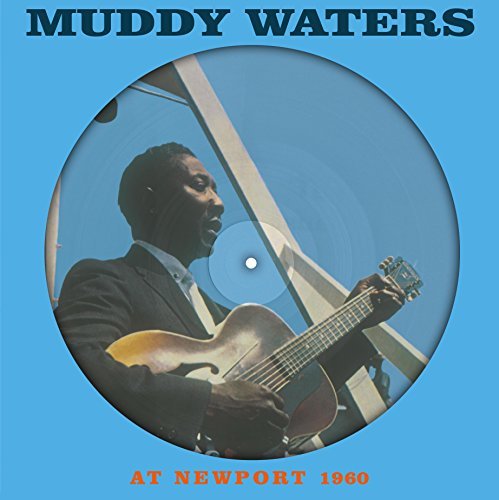 Muddy Waters At Newport (Picture Disc) | Vinyl