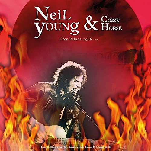 Neil Young & Grazy Horse Cow Palace Live 1986 | Vinyl